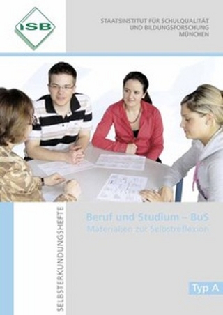 Beruf und Studium. BuS-Selbsterkundungshefte