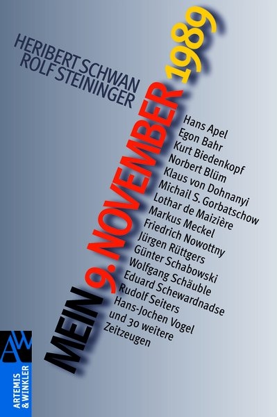 Mein 9. November 1989 - Heribert Steininger Schwan
