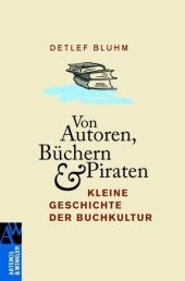 Von Autoren, B&uuml;chern und Piraten - Detlef Bluhm