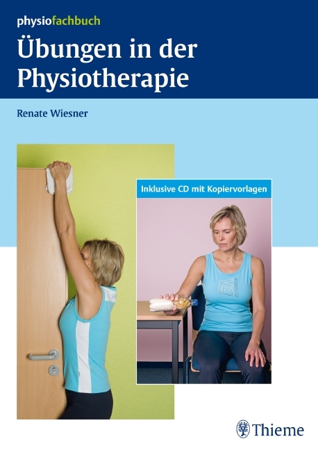 &Uuml;bungen in der Physiotherapie - Renate Wiesner