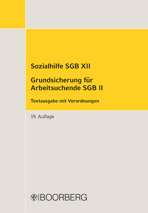 Sozialhilfe SGB XII Grundsicherung f&uuml;r Arbeitsuchende SGB II