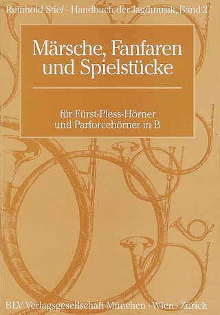 Handbuch der Jagdmusik Band 2