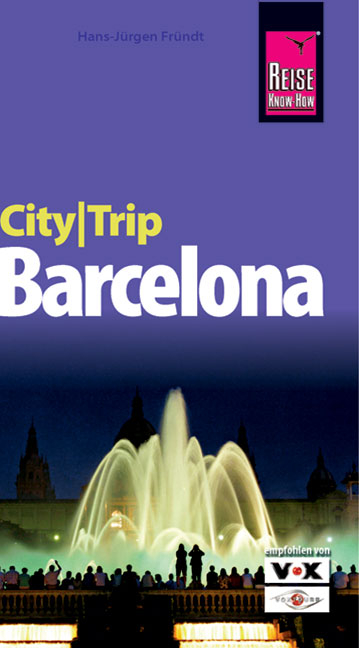 CityTrip Barcelona - Hans-J&uuml;rgen Fr&uuml;ndt