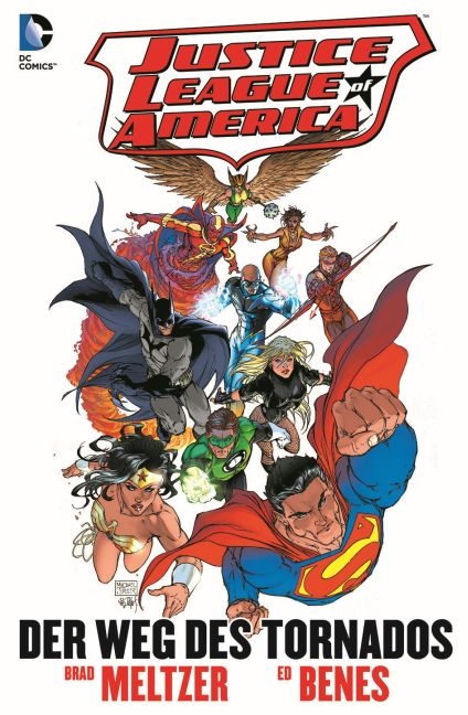 Justice League of America: Der Weg des Tornados - Brad Meltzer, Ed Benes