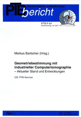 Geometriebestimmung mit industrieller Computertomographi