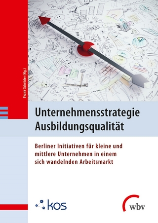 Unternehmensstrategie Ausbildungsqualität