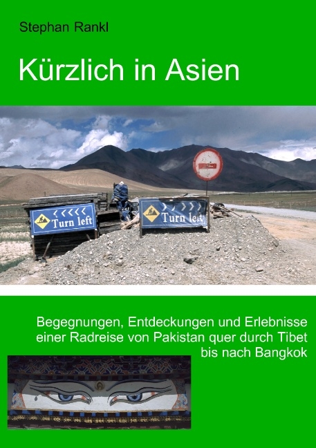 K&uuml;rzlich in Asien - Stephan Rankl