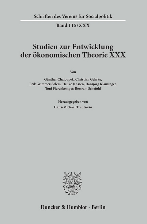 Die Zeit um den Ersten Weltkrieg als Krisenzeit der &Ouml;konomen. - 