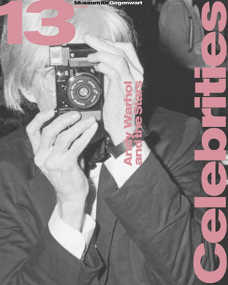 Celebrities. Andy Warhol and the Stars