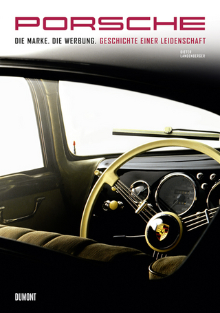Porsche – Die Marke. Die Werbung.