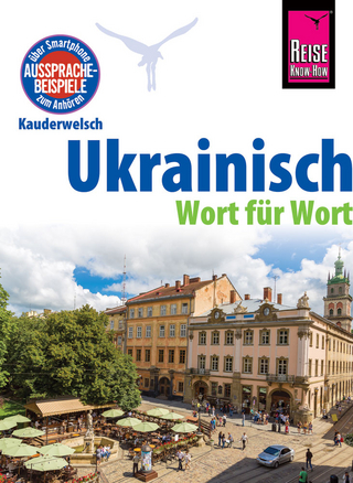 Ukrainisch - Wort für Wort Kauderwelsch-Sprachführer