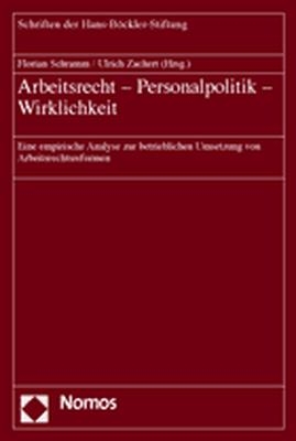 Arbeitsrecht - Personalpolitik - Wirklichkeit - 