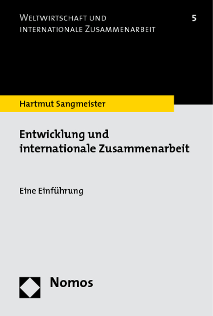 Entwicklung und internationale Zusammenarbeit - Hartmut Sangmeister