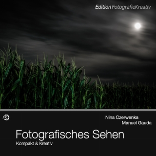 Fotografisches Sehen