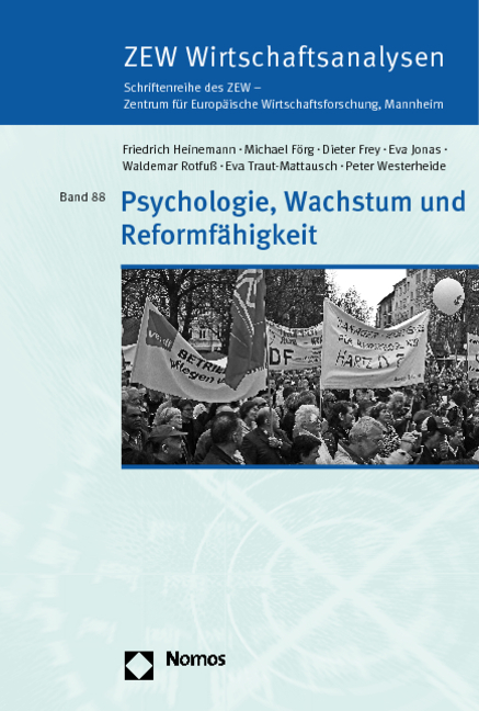 Psychologie, Wachstum und Reformf&auml;higkeit - Friedrich Heinemann, Michael F&ouml;rg, Dieter Frey, Eva Jonas, Waldemar Rotfu&szlig;, Eva Traut-Mattausch, Peter Westerheide