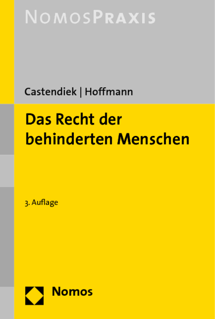Das Recht der behinderten Menschen - Jan Castendiek, G&uuml;nther Hoffmann