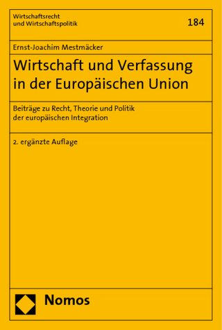 Wirtschaft und Verfassung in der Europäischen Union