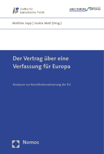 Der Vertrag &uuml;ber eine Verfassung f&uuml;r Europa