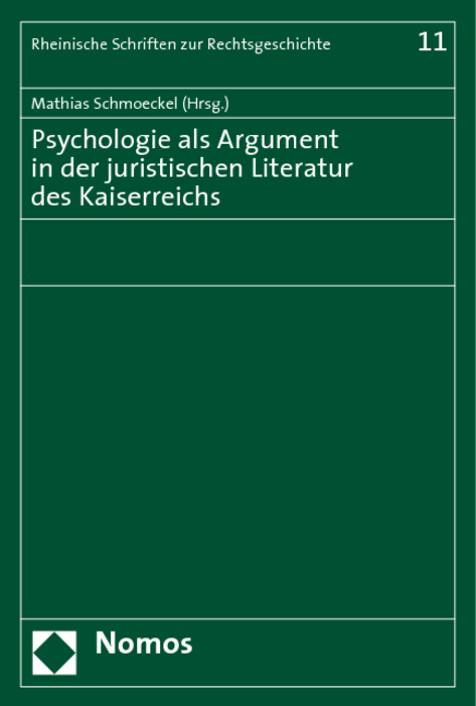 Psychologie als Argument in der juristischen Literatur des Kaiserreichs - 