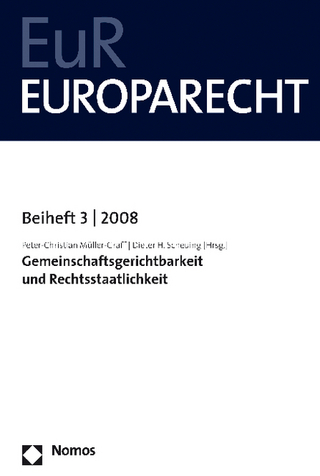 Gemeinschaftsgerichtsbarkeit und Rechtsstaatlichkeit