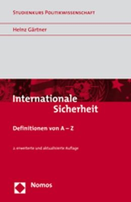 Internationale Sicherheit - Heinz G&auml;rtner
