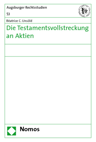 Die Testamentsvollstreckung an Aktien