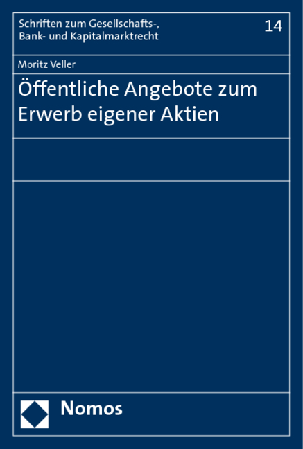 &Ouml;ffentliche Angebote zum Erwerb eigener Aktien - Moritz Veller
