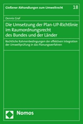 Die Umsetzung der Plan-UP-Richtlinie im Raumordnungsrecht des Bundes und der Länder