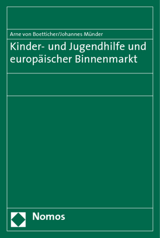 Kinder- und Jugendhilfe und europäischer Binnenmarkt