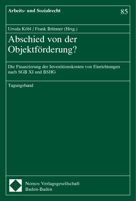 Abschied von der Objektf&ouml;rderung ? - 