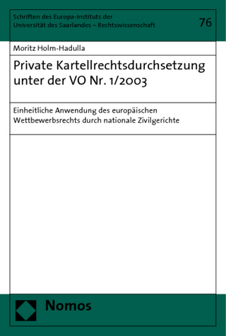 Private Kartellrechtsdurchsetzung unter der VO Nr. 1/2003