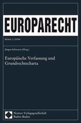 Europäische Verfassung und Grundrechtecharta