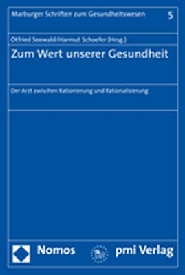 Zum Wert unserer Gesundheit - 