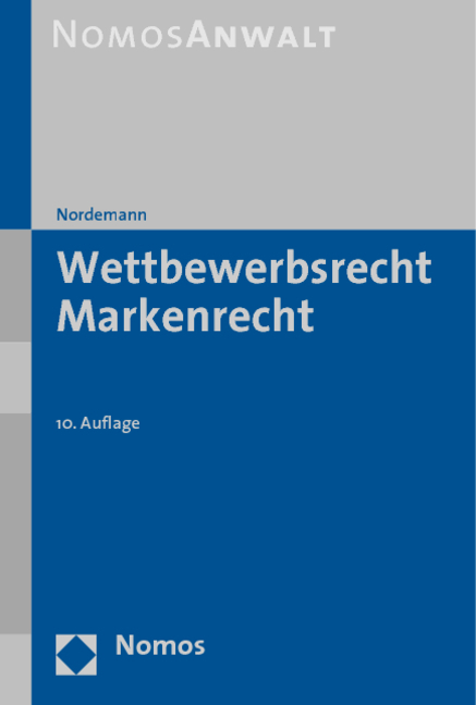 Wettbewerbsrecht Markenrecht - Wilhelm Nordemann