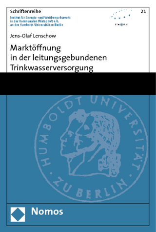 Marktöffnung in der leitungsgebundenen Trinkwasserversorgung