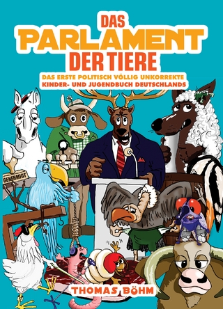 Das Parlament der Tiere