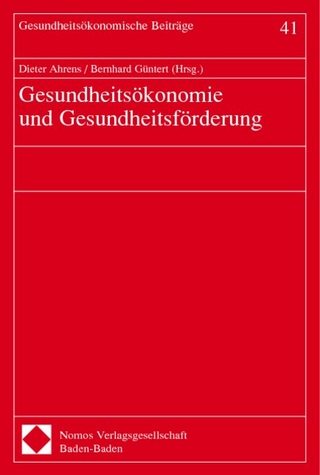 Gesundheitsökonomie und Gesundheitsförderung