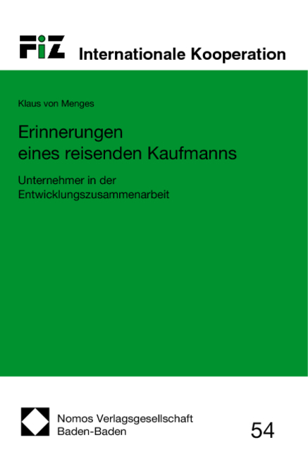 Erinnerungen eines reisenden Kaufmanns - Klaus von Menges