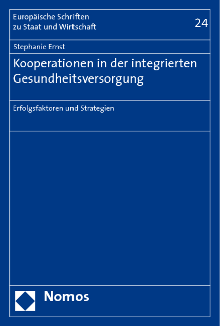 Kooperationen in der integrierten Gesundheitsversorgung - Stephanie Ernst