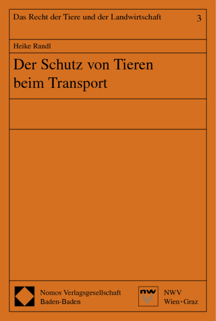 Der Schutz von Tieren beim Transport - Heike Randl