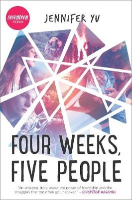Four Weeks, Five People -  Jennifer Yu