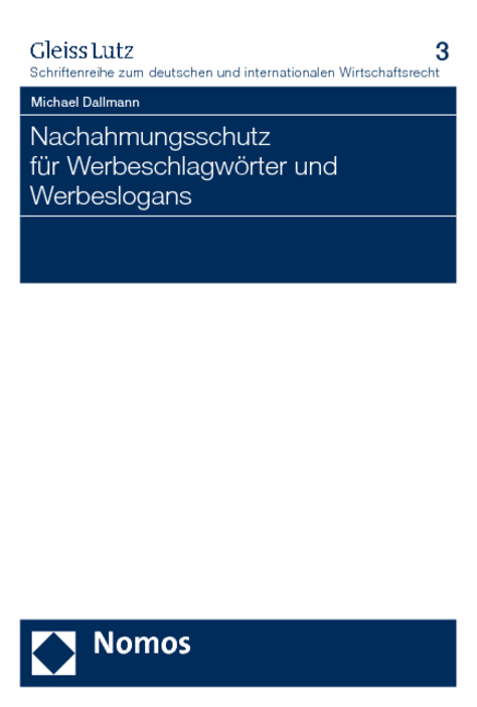 Nachahmungsschutz f&uuml;r Werbeschlagw&ouml;rter und Werbeslogans