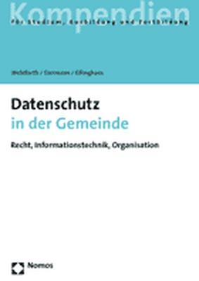 Datenschutz in der Gemeinde - Jürgen Wohlfarth, Helmut Eiermann, Michael Ellinghaus