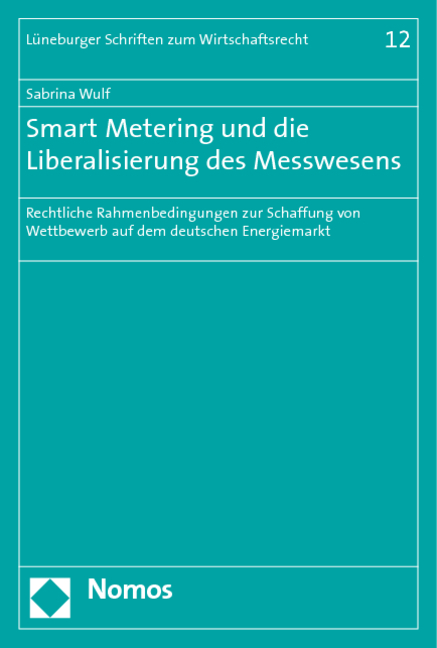 Smart Metering und die Liberalisierung des Messwesens - Sabrina Wulf