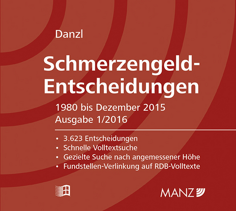 Schmerzengeld-Entscheidungen - Karl-Heinz Danzl
