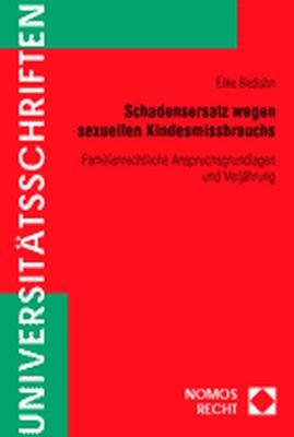 Schadensersatz wegen sexuellen Kindesmissbrauchs