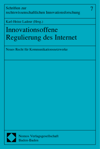 Innovationsoffene Regulierung des Internet