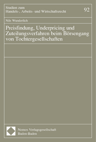 Preisfindung, Underpricing und Zuteilungsverfahren beim Börsengang von Tochtergesellschaften