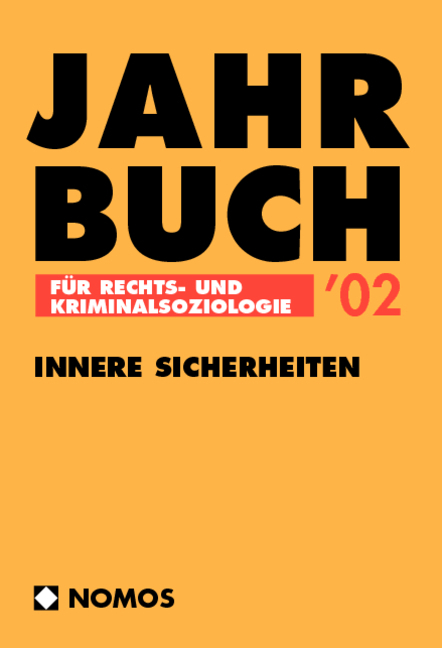 Jahrbuch f&uuml;r Rechts- und Kriminalsoziologie '02 - 