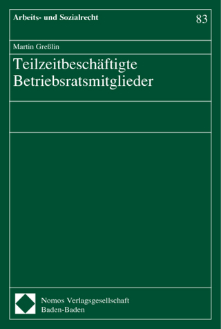 Teilzeitbeschäftigte Betriebsratsmitglieder